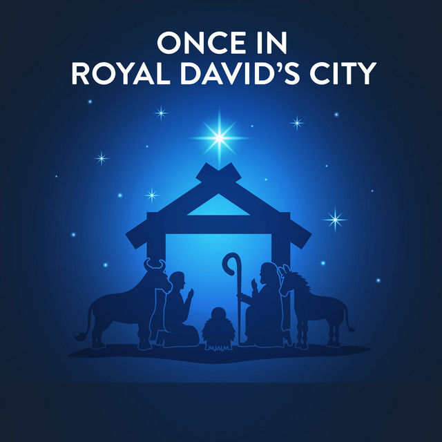 Once in Royal David's City