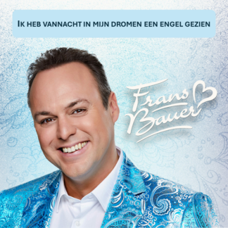 Ik heb vannacht in mijn dromen een engel gezien